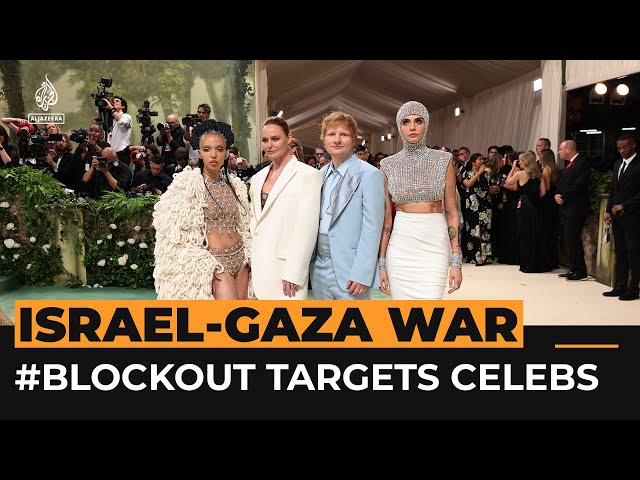 #Blockout 2024 boycotting celebrities over Gaza silence | Al Jazeera Newsfeed