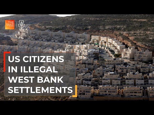 ⁣The US funding behind illegal Jewish settlements in the West Bank | The Take