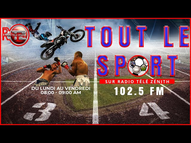 ⁣TOUT LE SPORT| SUR RADIO ZENITH FM 102.5  |  LE  13  / 05 / 2024