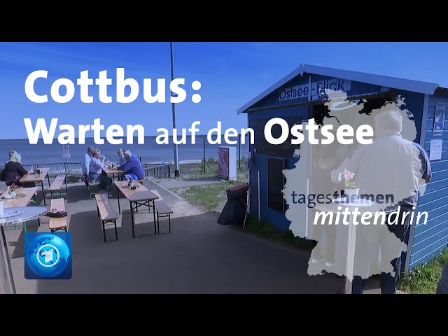 ⁣Cottbus: Warten auf den Ostsee | tagesthemen mittendrin