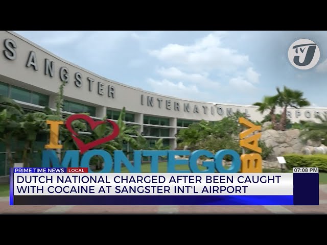 ⁣Dutch National Charged after Being Caught with Cocaine at Sangster Int'l Airport | TVJ News