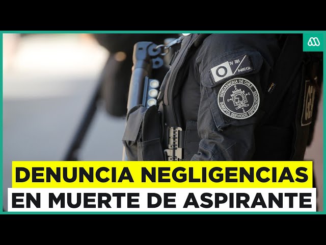 Denuncian negligencias en fallecimiento de aspirante a Gendarmería