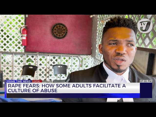 ⁣Rape Fears: How some Adults Facilitate a Culture of Abuse | TVJ News