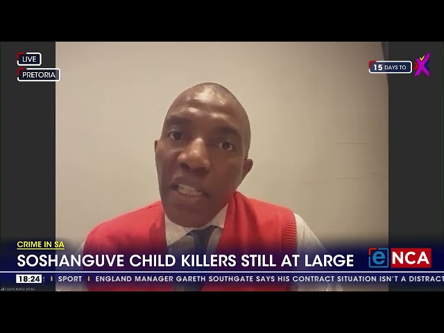 ⁣Crime in SA | Soshanguve child killers still at large