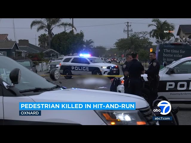 ⁣Police in Oxnard searching for driver in fatal hit-and-run