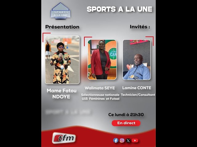 ⁣ TFM LIVE :  SPORTS A LA UNE AVEC MAME FATOU NDOYE & SA TEAM - 13 MAI  2024