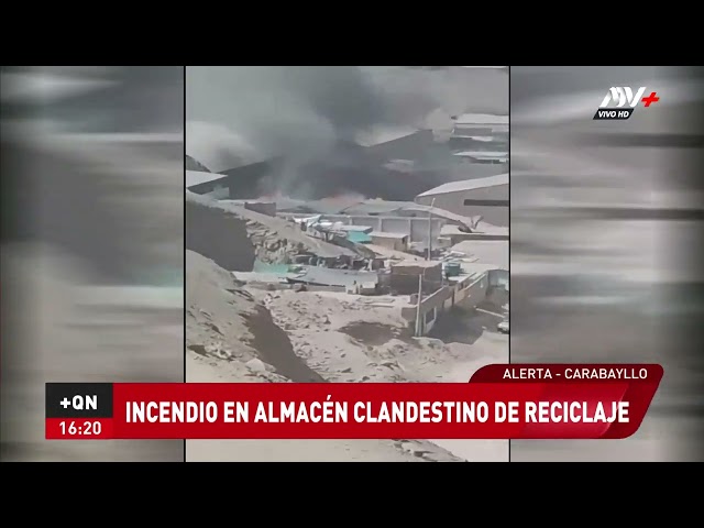 ⁣Carabayllo: se registra un incendio en almacén clandestino de reciclaje