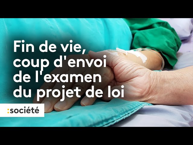 Fin de vie, coup d'envoi de l'examen du projet de loi