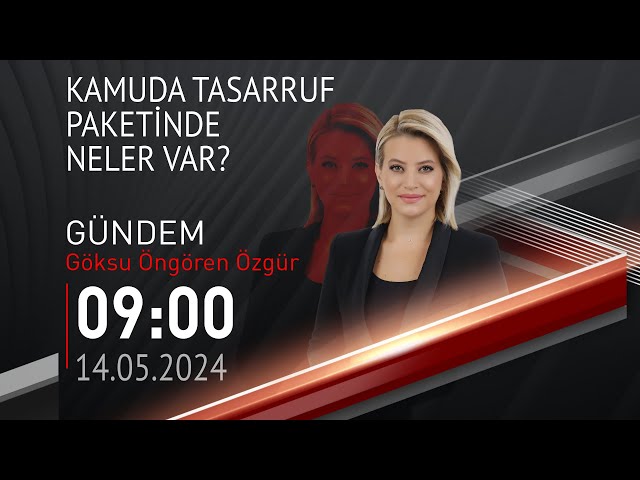 ⁣ #CANLI | Göksu Öngören Özgür ile Gündem | 14 Mayıs 2024 | HABER #CNNTÜRK