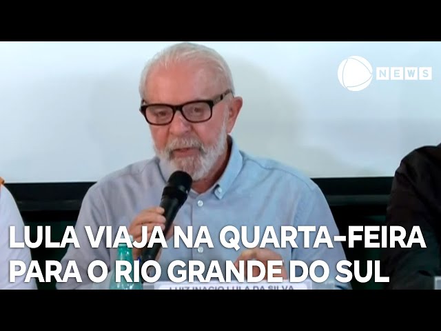 ⁣Lula viaja na quarta-feira para o Rio Grande do Sul