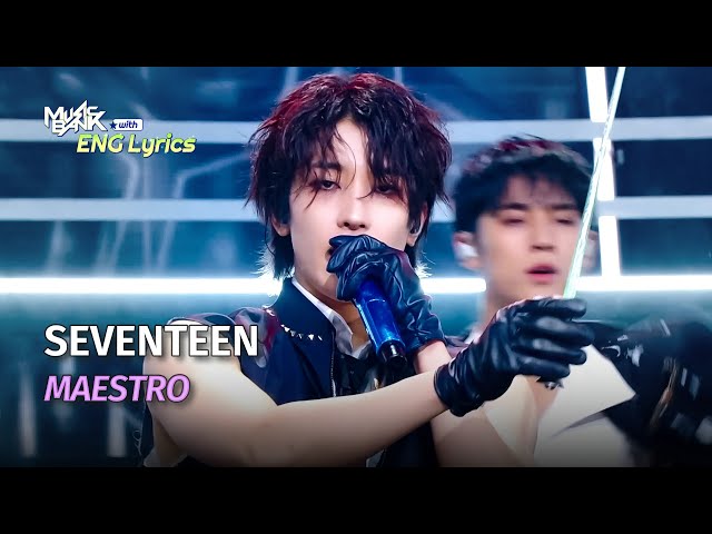 ⁣SEVENTEEN セブンティーン 세븐틴 - MAESTRO [ENG Lyrics] | KBS WORLD TV 240510