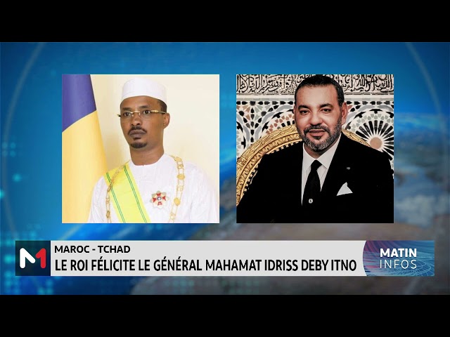 ⁣Maroc -Tchad: SM le Roi félicite le Général Mahamat Idriss Deby Itno