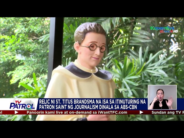 ⁣Relic ni St. Titus Brandsma dinala sa ABS-CBN | TV Patrol