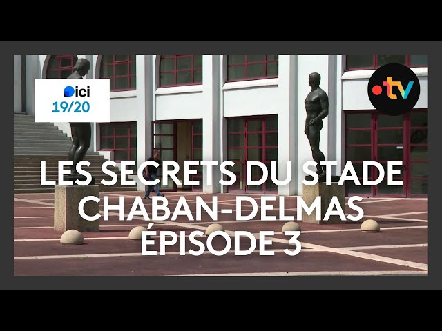 ⁣Les secrets du stade Chaban-Delmas de Bordeaux - Épisode 3