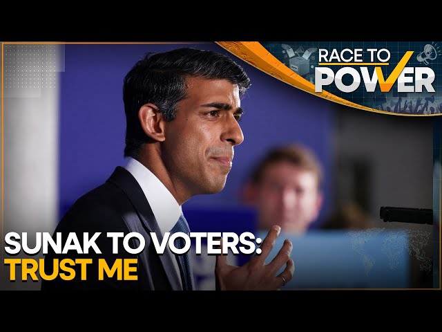 ⁣UK PM Rishi Sunak asks voters to trust him | Race To Power LIVE