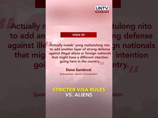 ⁣BI backs stricter visa issuance for foreign nationals