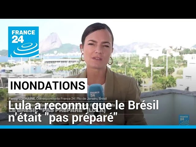 ⁣Inondations au Brésil : Lula a reconnu que le pays n'était "pas préparé" • FRANCE 24