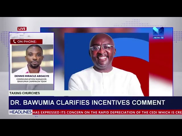 ⁣Dr. Bawumia clarifies incentives comments