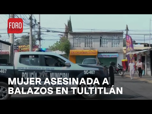 ⁣Asesinan a mujer en Tultitlán, Estado de México - Expreso de la Mañana