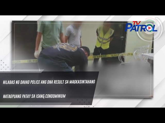 ⁣Nilabas ng Davao Police ang DNA result sa magkasintahang natagpuang patay sa isang condominium