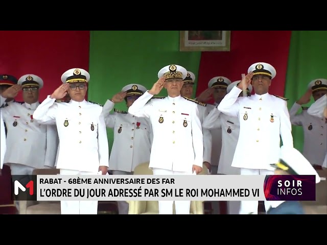 ⁣68ème anniversaire des FAR : l´ordre du jour adressé par SM le Roi Mohammed VI