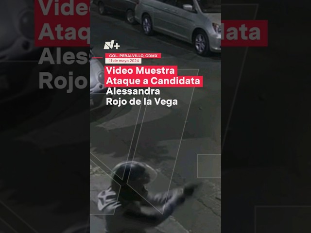 ⁣Video muestra ataque a candidata Alessandra Rojo de la Vega #nmas #shorts