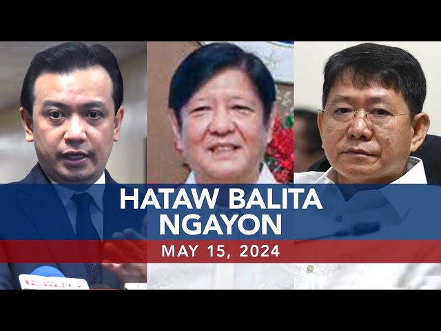 ⁣UNTV: Hataw Balita Ngayon | May 15, 2024
