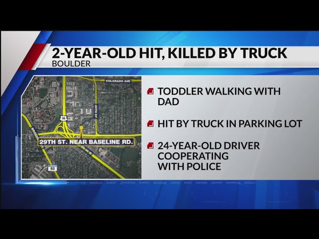 ⁣Toddler dies after being hit by truck in Boulder parking lot