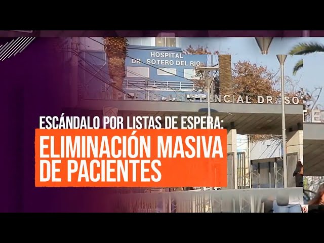 EXCLUSIVO | Escándalo por listas de espera eliminadas en Hospital Sótero del Río #ReportajesT13