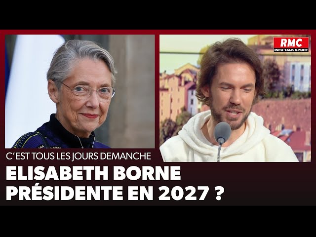 ⁣Arnaud Demanche : Elisabeth Borne présidente en 2027 ?