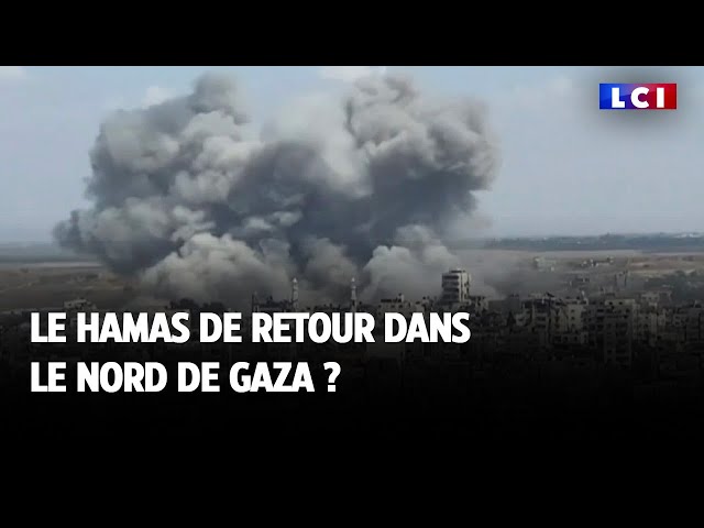 ⁣Le Hamas de retour dans le nord de Gaza ?