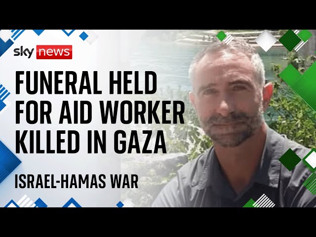 ⁣Watch live: Funeral of British aid worker killed in Gaza