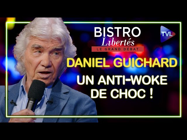 ⁣Daniel Guichard : un anti-woke de choc ! - Bistro Libertés - TVL