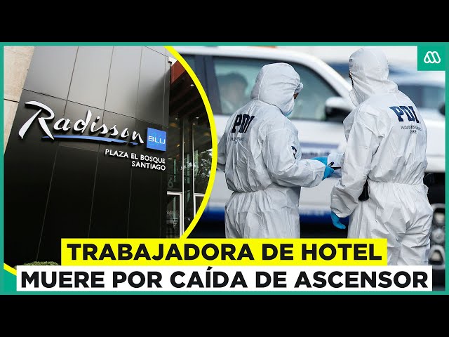 ⁣Trabajadora de Hotel Radisson pierde la vida tras caída de ascensor en el edificio