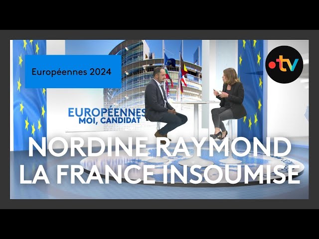 ⁣Européennes 2024 : Moi, candidat avec Nordine Raymond (La France Insoumise)