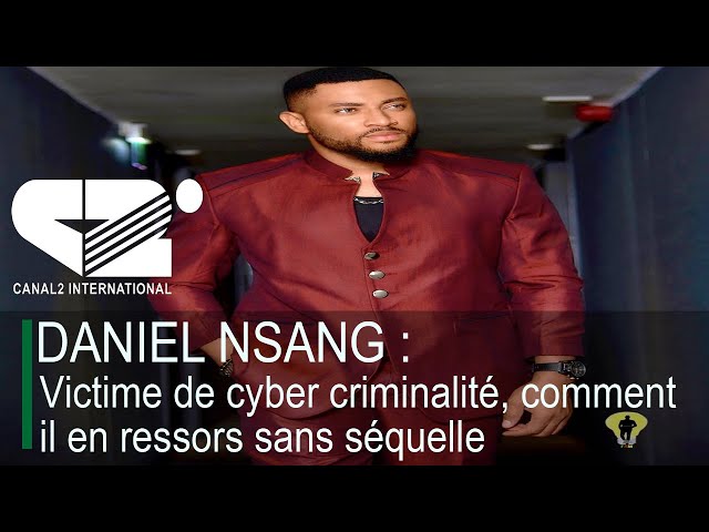 ⁣DANIEL NSANG : victime de cyber criminalité, comment il en ressors sans séquelle