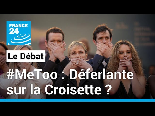 ⁣#MeToo : Déferlante sur la Croisette ? • FRANCE 24