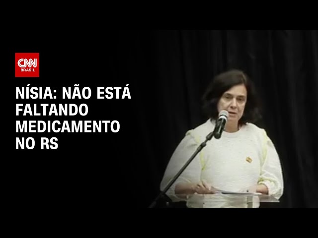 Nísia: Não está faltando medicamento no RS | BASTIDORES CNN