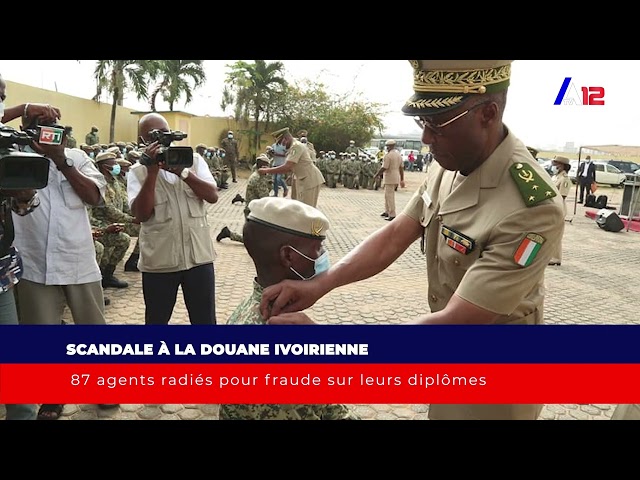 Scandale à la douane Ivoirienne 87 agents radiés pour fraude sur leurs diplômes