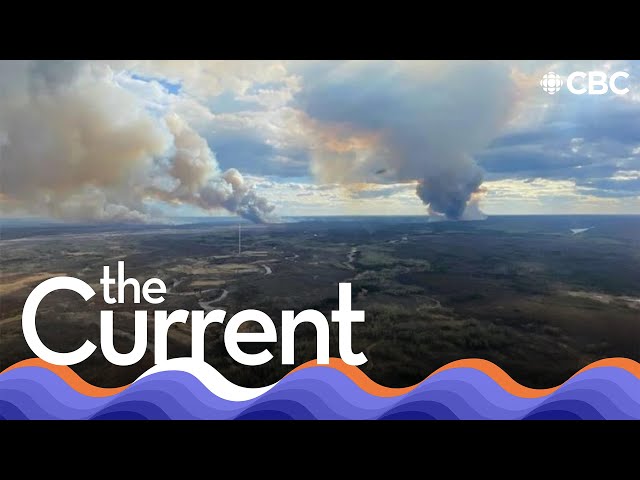 ⁣Wildfire evacuation is déjà vu for Fort McMurray | The Current