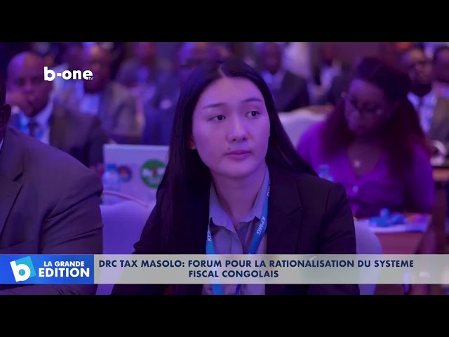⁣DRC TAX MASOLO : Forum pour la rationalisation du système fiscal congolais