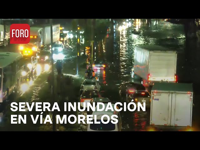 ⁣Vía Morelos en Ecatepec inundada tras intensas lluvias - Hora 21
