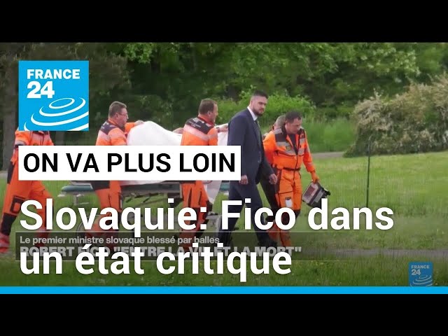 ⁣Slovaquie: Fico dans un état critique • FRANCE 24