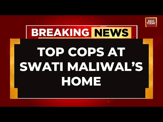 ⁣LIVE: Top Cops At Swati Maliwal’s Home | Swati Maliwal Assault Case LIVE Updates | India Today