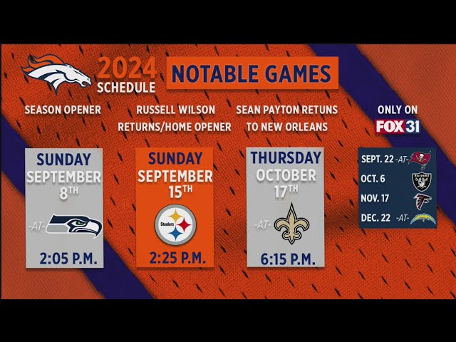 ⁣Broncos 2024 schedule released