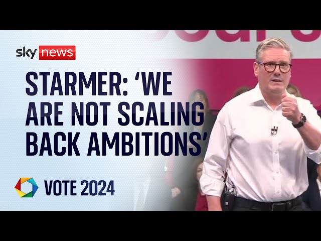 ⁣Vote 24: Sky's Beth Rigby holds Labour leader to account on 'downsized promises'