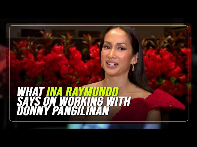 ⁣What Ina Raymundo says on working with Donny Pangilinan
