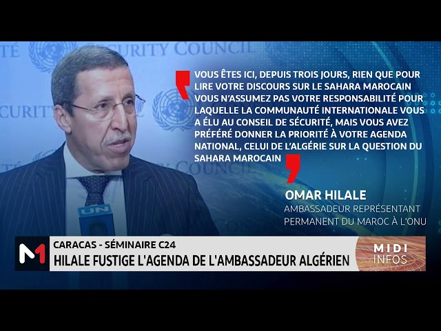 ⁣Omar Hilale recadre l’ambassadeur algérien à l’ONU