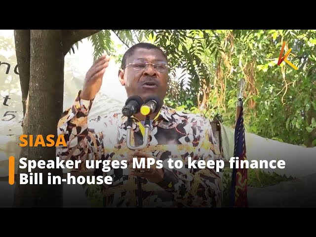 ⁣Assembly Speaker urges MPs to keep finance Bill in-house