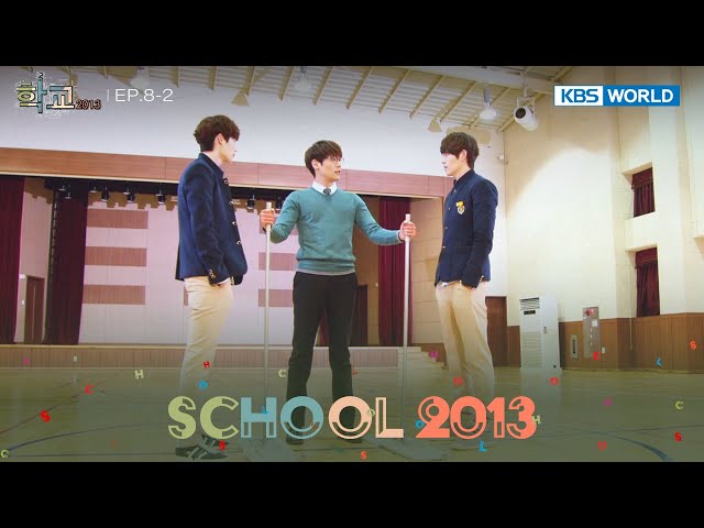⁣No one's leaving [School 2013 : EP.8-2] | KBS WORLD TV 240516